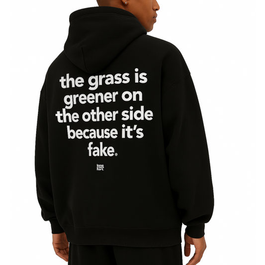 The Grass Is Greener - Hoodie