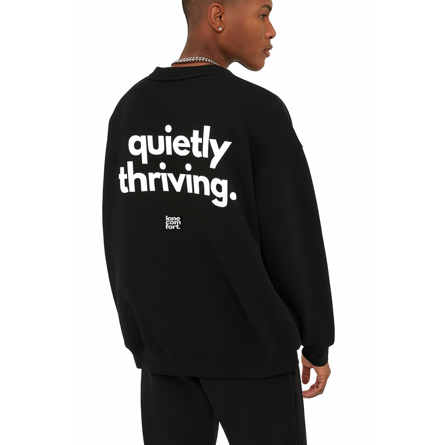 Quietly Thriving - Sweatshirt