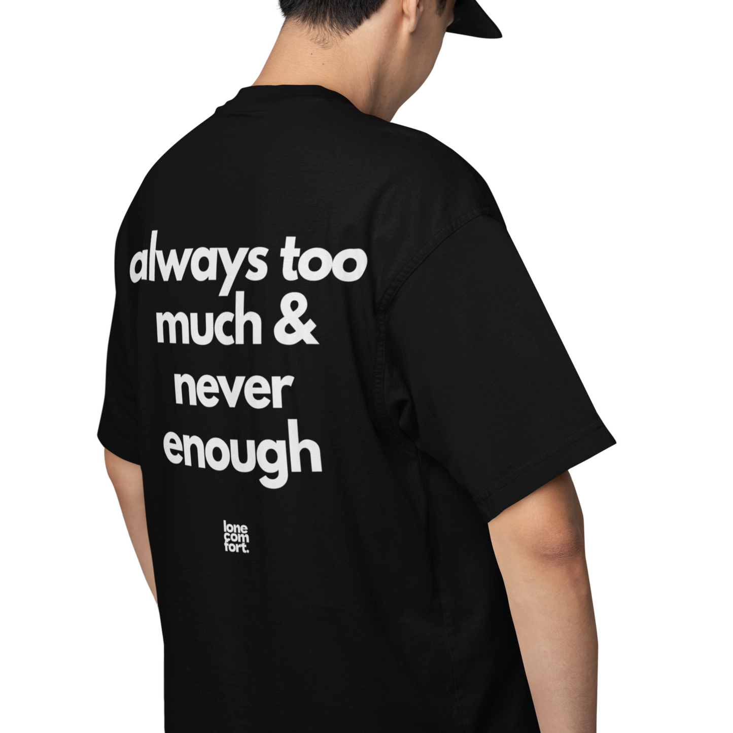 Always Too Much & Never Enough